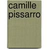 Camille Pissarro door Terence Maloon