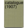 Catalogue (1907) door New York University