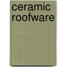 Ceramic Roofware door Hans Van Lemmen