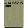 Champion's Trial door Scott McGough