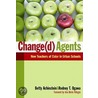 Change(D) Agents door Rodney T. Ogawa