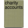 Charity Accounts door Joseph Dr. Batty