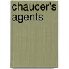 Chaucer's Agents door Van Carolynn Dyke