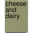 Cheese And Dairy