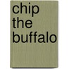 Chip the Buffalo door Cheri Lawson