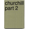 Churchill Part 2 door Roy Jenkins