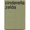 Cinderella Zelda door Robin Michal Koontz