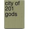 City Of 201 Gods door Jacob Olupona