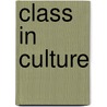 Class in Culture by Teresa Ebert