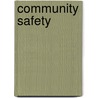 Community Safety door Peter Squires