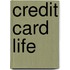 Credit Card Life