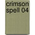 Crimson Spell 04
