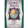 Crown Of Thieves by Ree Soesbee