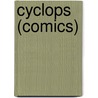 Cyclops (Comics) by Frederic P. Miller