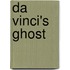 Da Vinci's Ghost