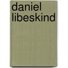 Daniel Libeskind door Wasmuth