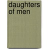 Daughters of Men door Brenda Leifso