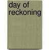 Day Of Reckoning door Shel Weissman