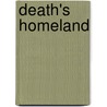 Death's Homeland door Dragan Dragojlovic