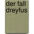 Der Fall Dreyfus