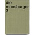 Die Moosburger 3