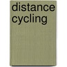 Distance Cycling door Professor John Hughes