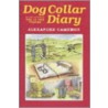 Dog Collar Diary door Alexander Cameron