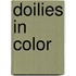 Doilies In Color