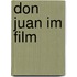 Don Juan Im Film