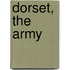 Dorset, The Army