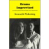 Drama Improvised door Kenneth Pickering