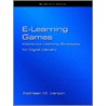 E-Learning Games by Kathleen M. Iverson