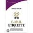 E-Mail Etiquette