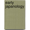 Early Japanology by W.G. Aston