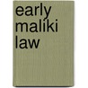 Early Maliki Law door Jonathan E. Brockopp