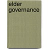Elder Governance door Joseph Godwin
