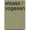 Elsass / Vogesen door Achim Bourmer
