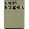 Endrik Kraupatis door Ernst Wichert