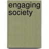 Engaging Society door John J. Carroll