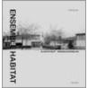 Ensemble Habitat by Werner Blaser