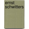 Ernst Schwitters door Olav Lokke