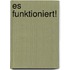 Es funktioniert!
