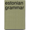 Estonian Grammar by R. Harms
