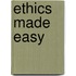 Ethics Made Easy