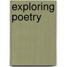 Exploring Poetry door Frank Madden