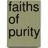 Faiths of Purity