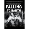 Falling To Earth by Kate Southwood