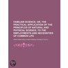 Familiar Science by David Ames Wells