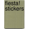 Fiesta! Stickers by Stickers