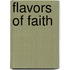 Flavors Of Faith